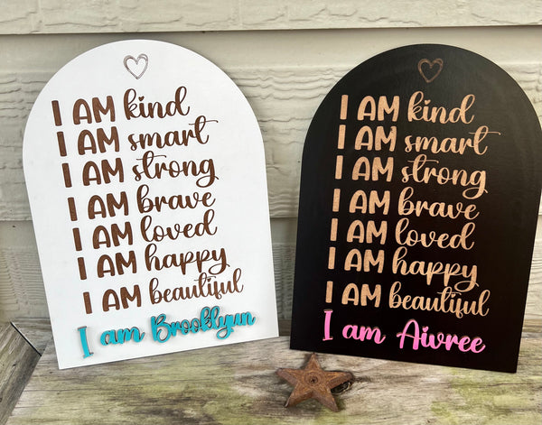 I AM Affirmation Sign